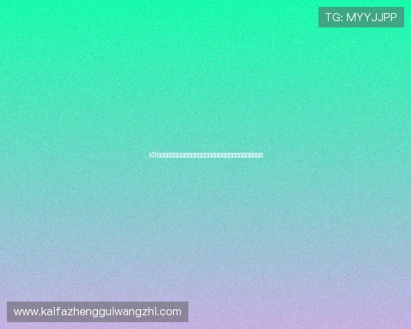 K8体育网页版登录入口最新指南帮助玩家顺利进入平台体验体育赛事直播 K8体育网页版登录入口最新指南帮助玩家顺利进入平台体验体育赛事直播